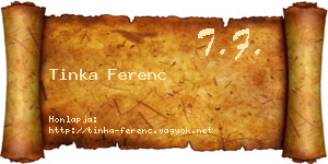 Tinka Ferenc névjegykártya